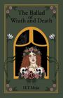 H. T. Mejia: The Ballad of Wrath and Death, Buch