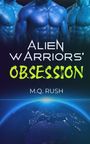 M. Q. Rush: Alien Warriors' Obsession, Buch