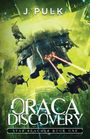 J. Pulk: Oraca Discovery, Buch