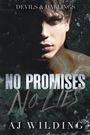 Aj Wilding: No Promises, No Lies, Buch