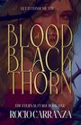 Rocio Carranza: Blood of the Blackthorn, Buch