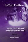 Text: "Ruffled Feathers, Poetry Reflection Journal, Your Lifeline to Rediscovering You, JOIFULL, Vanessa A. Allen."  
Beschreibung: Frau auf einem Mond mit Schmetterlingsflügel, violetter Hintergrund.
