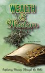 Boyce N Pearson: Wealth & Wisdom, Buch