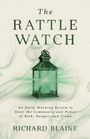 Richard Blaine: The Rattle Watch, Buch