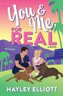 Hayley Elliott: You and Me, For Real, Buch