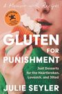 Julie Seyler: Gluten for Punishment, Buch