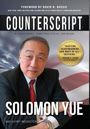 "COUNTERSCRIPT", ein persönliches, politisches Memoir von Solomon Yue. Portrait eines Mannes im Anzug vor einer US-Flagge.