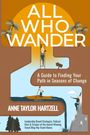 Anne Taylor Hartzell: All Who Wander, Buch
