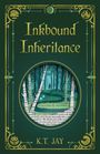 K T Jay: Inkbound Inheritance, Buch