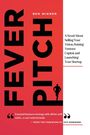 Ben Wiener: Fever Pitch, Buch