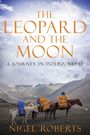 "The Leopard and the Moon: A Journey in Dolpo, Nepal" von Nigel Roberts. Zwei beladene Pferde in einer bergigen Landschaft.