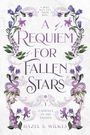 Hazel S. Wilkes: A Requiem for Fallen Stars, Buch