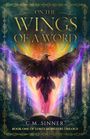 C M Sinner: On the Wings of a Word, Buch
