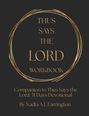 Nadia A L Farrington: Thus Says The Lord Workbook, Buch