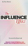Peter A Reeves: The Influence Effect, Buch