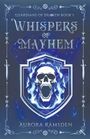 "Guardians of Death Book I: Whispers of Mayhem" von Aurora Ramsden. Ein Totenschädel mit blauem Flammeneffekt.