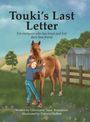 Christiana Rosenblatt: Touki's Last Letter, Buch