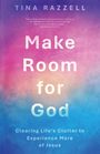 Tina Razzell, Zitat aus Hebräer 12:1-2, Titel: "Make Room for God", Thema: Lebensordnung in Jesus. Farbverlauf Pink-Blau.