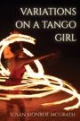 Monroe McGrath: Variations on a Tango Girl, Buch