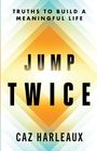 Caz Harleaux: Jump Twice, Buch