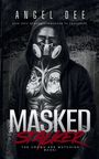 Angel Dee: Masked Stalker, Buch