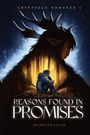 Artiranth Fields: Reasons Found In Promises, Buch