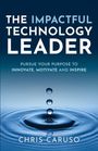 „The Impactful Technology Leader“ von Chris Caruso. Tropfen fallen in ruhiges Wasser.