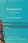 Jerrod Bogard: Unmuted, Buch