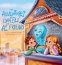 Sidney Fenn: The Adventures of Lyra, Eli and AI Friend, Buch