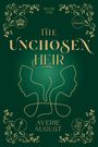 Averie August: The Unchosen Heir, Buch