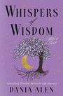 Dania Alen: Whispers of Wisdom With a Twist, Buch