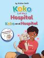 Text: "Koko at the Hospital" und "Koko en el Hospital". Illustration: Ein lächelnder Mensch hält freudig einen weißen Hund.