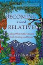 Hilary Giovale: Becoming a Good Relative, Buch