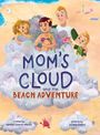 Kendall Concini: Mom's Cloud and the Beach Adventure, Buch