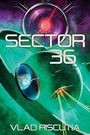 Vlad Riscutia: Sector 36, Buch