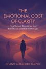 "The Emotional Cost of Clarity" von Shante Alexander. Silhouette einer Person auf einem Weg vor einem Berg im Sonnenuntergang.