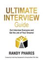 „ULTIMATE INTERVIEW Guide“ in Gold, darunter Motiv eines Aufstiegs, „RANDY PHARES“ groß, kleiner Text über Frank King.