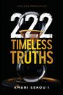 Khari Sekou I: 222 Timeless Truths, Buch