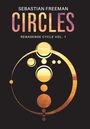 Sebastian Freeman: Circles, Buch