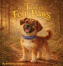 Anthony Holben: The Tail of Four Paws, Buch