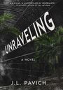 Oben steht: "A MASTERCLASS IN VENGEANCE!" Unter "UNRAVELING" sind Palmenblätter vor einem Netz zu sehen.