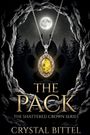 "The Pack: The Shattered Crown Series" von Crystal Bittel. Vollmond, Kette mit gelbem Anhänger, Wald, Höhlenöffnung.