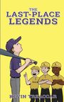 "The Last-Place Legends" und "Kevin Treaccar" in lila Schrift auf gelbem Hintergrund. Illustration von vier Baseballspielern.