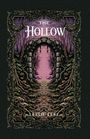 „The Hollow“ und „Leslie Lenz“. Eine mystische Illustration zeigt einen Waldpfad durch einen steinernen Torbogen.