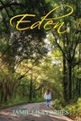 Oben steht "Eden" in gelber Schrift. Unten "JAMIE LISA FORBES". Eine Person geht einen Waldweg entlang, von Sonnenlicht umgeben.