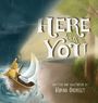 Text: "Here With You". Illustration eines Boots im Sturm, eine Person mit Laterne darauf.