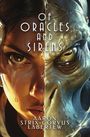 Aaron Strix-Corvus Labertew: Of Oracles and Sirens, Buch