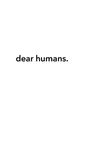 Samuel Strauch: dear humans., Buch