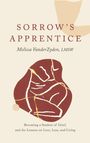 "Sorrow's Apprentice, Melissa VanderZyden, LMSW. Becoming a Student of Grief... Illustration: Abstrakte Formen mit Linien."