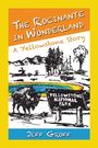 Jeff Groff: The Rocinante in Wonderland, Buch